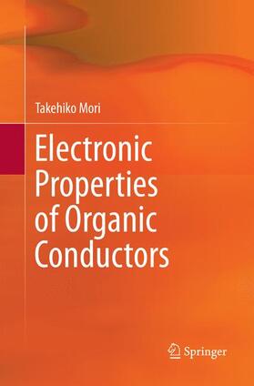 Mori |  Electronic Properties of Organic Conductors | Buch |  Sack Fachmedien