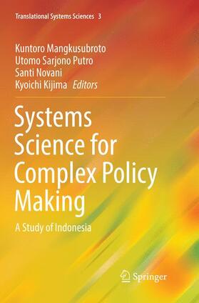 Mangkusubroto / Putro / Novani |  Systems Science for Complex Policy Making | Buch |  Sack Fachmedien