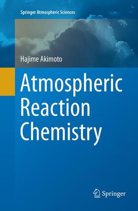 Akimoto |  Atmospheric Reaction Chemistry | Buch |  Sack Fachmedien