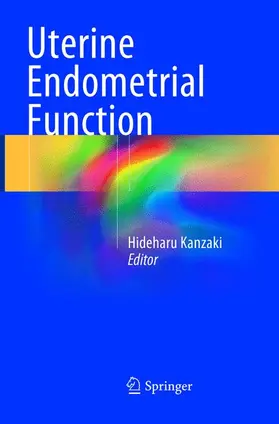 Kanzaki |  Uterine Endometrial Function | Buch |  Sack Fachmedien