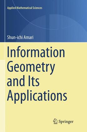 Amari |  Information Geometry and Its Applications | Buch |  Sack Fachmedien