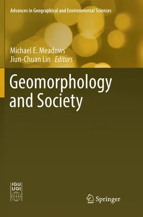 Lin / Meadows |  Geomorphology and Society | Buch |  Sack Fachmedien