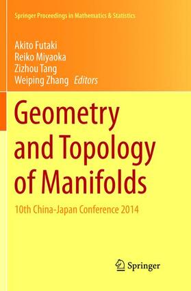 Futaki / Zhang / Miyaoka |  Geometry and Topology of Manifolds | Buch |  Sack Fachmedien