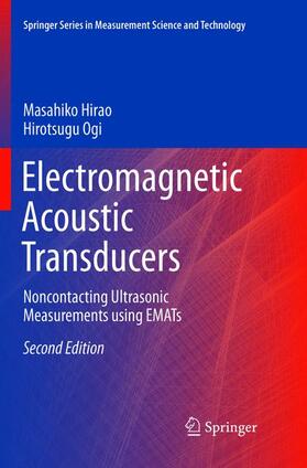 Ogi / Hirao |  Electromagnetic Acoustic Transducers | Buch |  Sack Fachmedien