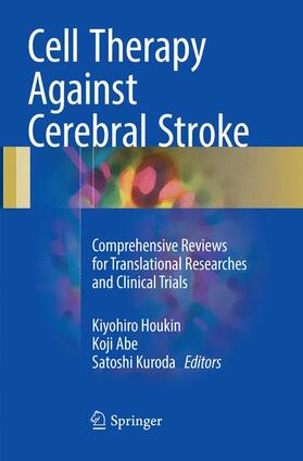 Houkin / Kuroda / Abe |  Cell Therapy Against Cerebral Stroke | Buch |  Sack Fachmedien