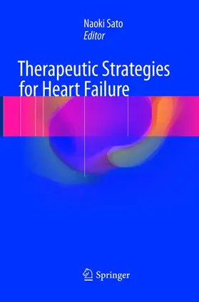 Sato |  Therapeutic Strategies for Heart Failure | Buch |  Sack Fachmedien