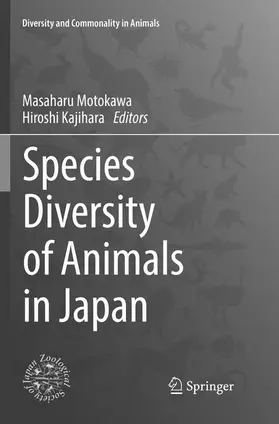 Kajihara / Motokawa |  Species Diversity of Animals in Japan | Buch |  Sack Fachmedien