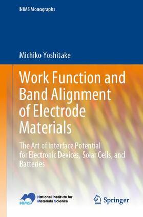 Yoshitake |  Work Function and Band Alignment of Electrode Materials | Buch |  Sack Fachmedien