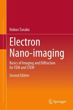 Tanaka |  Electron Nano-imaging | Buch |  Sack Fachmedien