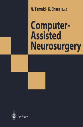 Ehara / Tamaki |  Computer-Assisted Neurosurgery | Buch |  Sack Fachmedien