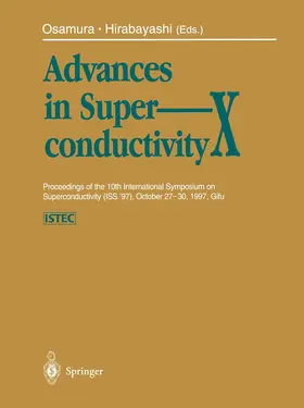 Hirabayashi / Osamura |  Advances in Superconductivity X | Buch |  Sack Fachmedien