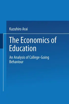 Arai |  The Economics of Education | Buch |  Sack Fachmedien