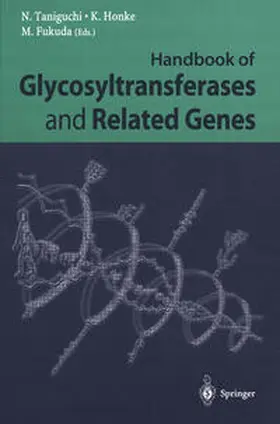 Taniguchi / Honke / Fukuda |  Handbook of Glycosyltransferases and Related Genes | eBook | Sack Fachmedien