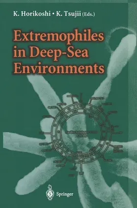 Tsujii / Horikoshi |  Extremophiles in Deep-Sea Environments | Buch |  Sack Fachmedien