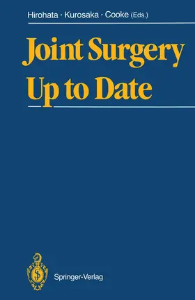 Hirohata / Cooke / Kurosaka |  Joint Surgery Up to Date | Buch |  Sack Fachmedien