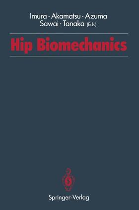 Imura / Akamatsu / Tanaka |  Hip Biomechanics | Buch |  Sack Fachmedien
