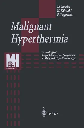 Morio / Yuge / Kikuchi |  Malignant Hyperthermia | Buch |  Sack Fachmedien