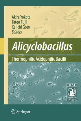 Yokota / Goto / Fujii |  Alicyclobacillus | Buch |  Sack Fachmedien