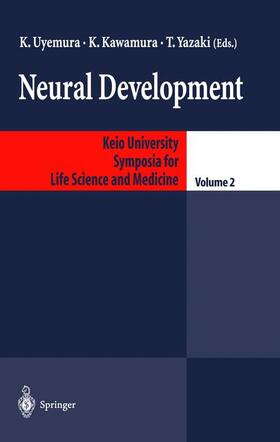 Uyemura / Yazaki / Kawamura |  Neural Development | Buch |  Sack Fachmedien