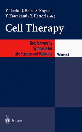 Ikeda / Hata / Koyasu |  Cell Therapy | Buch |  Sack Fachmedien