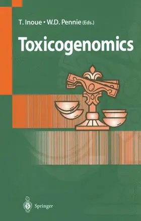 Pennie / Inoue |  Toxicogenomics | Buch |  Sack Fachmedien