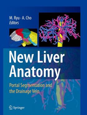 Ryu / Cho |  New Liver Anatomy | Buch |  Sack Fachmedien