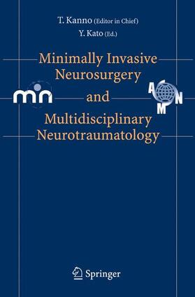 Kanno |  Minimally Invasive Neurosurgery and Neurotraumatology | Buch |  Sack Fachmedien