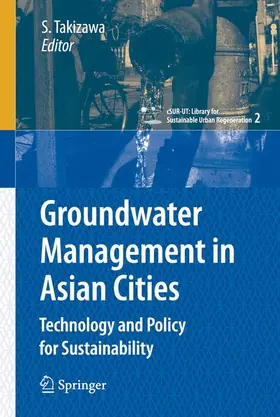 Takizawa |  Groundwater Management in Asian Cities | Buch |  Sack Fachmedien