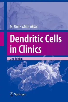 Akbar / Onji |  Dendritic Cells in Clinics | Buch |  Sack Fachmedien