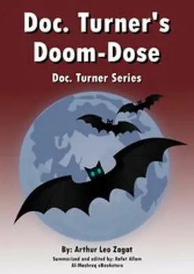 Zagat / Allam |  Doc. Turner's Doom-Dose | eBook | Sack Fachmedien