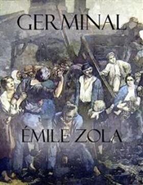 Zola |  Germinal | eBook | Sack Fachmedien