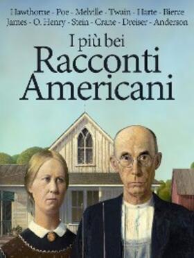 Hawthorne / Allan Poe / Crane |  I più bei Racconti Americani | eBook | Sack Fachmedien