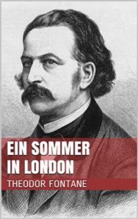 Fontane |  Ein Sommer in London | eBook | Sack Fachmedien