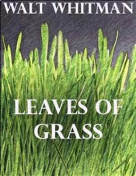 Whitman |  Leaves of Grass | eBook | Sack Fachmedien