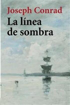 Conrad |  La línea de sombra | eBook | Sack Fachmedien