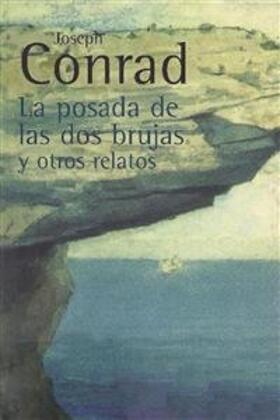 Conrad |  La posada de las dos brujas y otros relatos | eBook | Sack Fachmedien