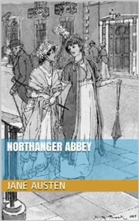 Austen |  Northanger Abbey | eBook | Sack Fachmedien