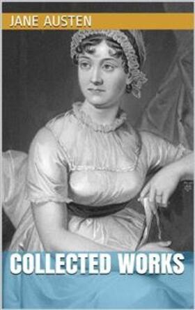 Austen |  Jane Austen - Collected Works | eBook | Sack Fachmedien