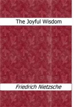 Nietzsche |  The Joyful Wisdom | eBook | Sack Fachmedien