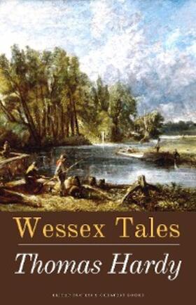 Hardy |  Wessex Tales | eBook | Sack Fachmedien