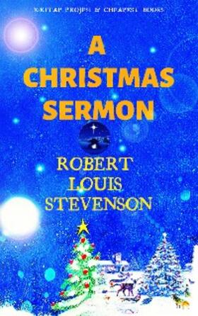 Stevenson |  A Christmas Sermon | eBook | Sack Fachmedien