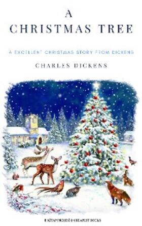 Dickens |  A Christmas Tree | eBook | Sack Fachmedien