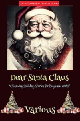 Various |  Dear Santa Claus | eBook | Sack Fachmedien