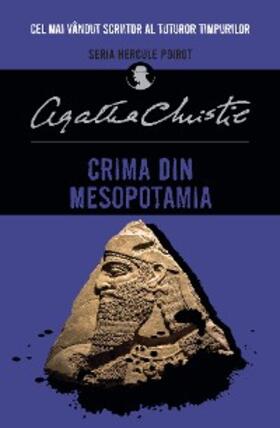 Christie |  Crima din Mesopotamia | eBook | Sack Fachmedien