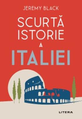 Black |  Scurta istorie a Italiei | eBook | Sack Fachmedien
