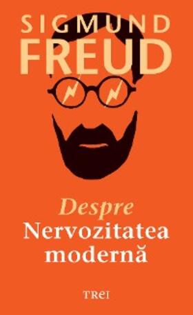 Freud |  Despre nervozitatea moderna | eBook | Sack Fachmedien