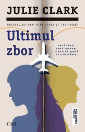 Clark |  Ultimul zbor | eBook | Sack Fachmedien