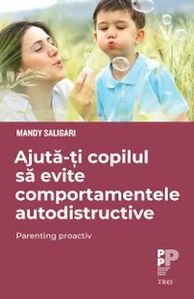 Saligari |  Ajuta-ti copilul sa evite comportamentele autodistructive | eBook | Sack Fachmedien