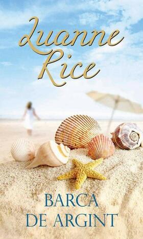 Rice |  Barca de argint | eBook | Sack Fachmedien