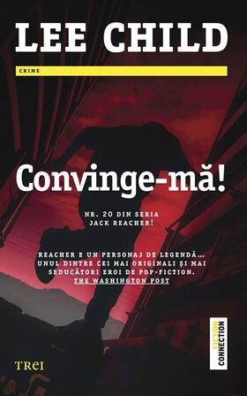 Child |  Convinge-ma! Nr. 20 din seria Jack Reacher! | eBook | Sack Fachmedien